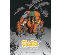 Dargaud Fugitifs sur terra II - intégrale