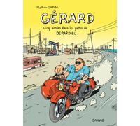 DARGAUD Gérard, cinq années dans les pattes de Depardieu