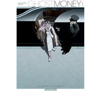 DARGAUD Ghost money tome 1 - la dame de dubaï