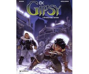 Dargaud Gipsy tome 1 - l'étoile du gitan