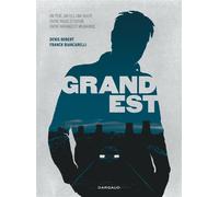 Grand Est - Tome 0 - Grand Est