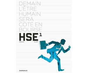 Dargaud HSE human stock exchange tome 1
