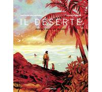 DARGAUD Il déserte - Georges ou la vie sauvage