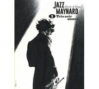 Dargaud Jazz Maynard - intégrale n&b tome 1