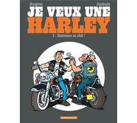 DARGAUD Je veux une Harley tome 2 - bienvenue au club