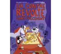 Dargaud La contre révolte sans précédent