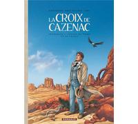 Dargaud La Croix De Cazenac - Intégrale Vol.3 - Tomes 7 à 10 - Cycle Du Tigre Et De L'aigle