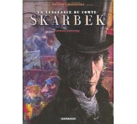DARGAUD la vengeance du comte skarbek tome 1 - deux mains d'or