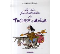 DARGAUD la vie passionée de thérèse d'avila