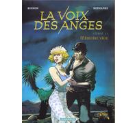 Dargaud La voix des anges tome 2 - mémoire vide
