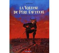 Dargaud la voleuse du père-fauteuil ; intégrale