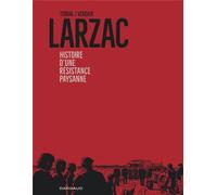 Dargaud Larzac - Histoire d'une révolte paysanne