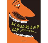 Dargaud Le fond de l'air est Fred