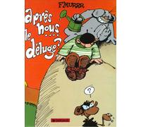 Dargaud Le génie des alpages tome 9 - après nous le deluge