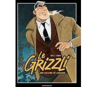 Dargaud Le grizzli tome 2