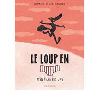 Dargaud Le loup en slip tome 4