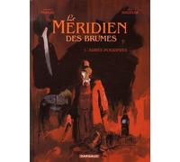 DARGAUD Le méridien des brumes tome 1 - aubes pourpres