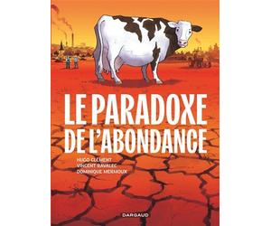 Dargaud Le paradoxe de l'abondance