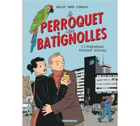 DARGAUD Le perroquet des batignolles tome 1