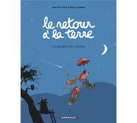 Dargaud Le retour à la terre tome 5 - les révolutions