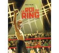 DARGAUD Le roi du ring tome 1 - graine de champion