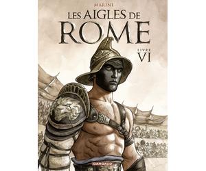 Dargaud Les aigles de Rome tome 6