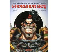 Dargaud Les arcanes de la lune noire tome 1 - ghoghor bey