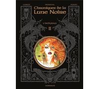Dargaud Les chroniques de la Lune noire - intégrale tome 2