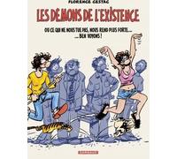 Dargaud Les démons de l'existence - intégrale