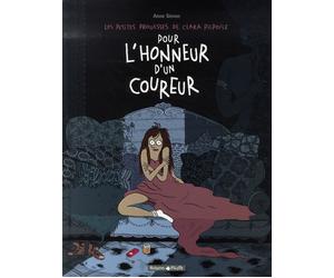 Dargaud Les petites prouesses de clara pilpoile tome 1 - pour l'honneur d'un coureur