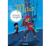 DARGAUD Maïa tome 2 - un secret bien gardé