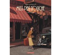 Dargaud Miss pas touche - intégrale tome 1