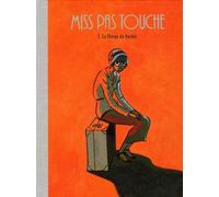 Miss Pas Touche Tome 1 - La Vierge Du Bordel