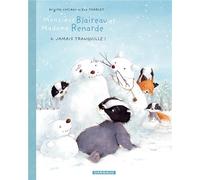 DARGAUD Monsieur blaireau et Madame renarde tome 4 - jamais tranquille !