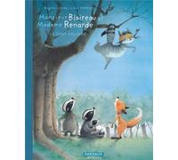 DARGAUD Monsieur Blaireau et Madame Renarde tome 6