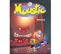 Dargaud Moustic tome 2 - baby-bug