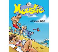 Dargaud Moustic tome 4 - le diamant soleil