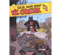 Dargaud Nic oumouk tome 1 - total souk pour nic oumouk