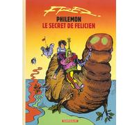 Fred – Philémon, tome 13 : Le Secret de Félicien
