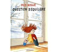 Dargaud Pico bogue tome 3 - question d'équilibre