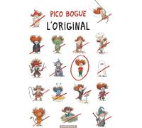 Alexis Dormal – Pico Bogue – Tome 8 : L'Original – Cartonné