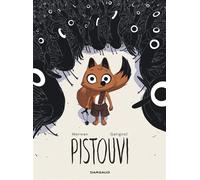DARGAUD Pistouvi tome 1