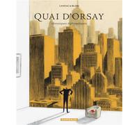 Dargaud Quai d'Orsay tome 2 - chroniques diplomatiques