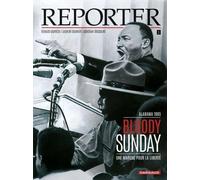 Reporter - Tome 1 - Bloody Sunday