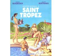 DARGAUD Rester normal tome 2 - a saint tropez