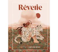 DARGAUD Rêverie - Tout l'art de Sybilline Meynet