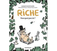 DARGAUD Riche, pourquoi pas toi ?