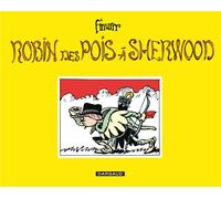 DARGAUD Robin des pois à Sherwood