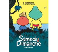 Dargaud Samedi et dimanche - intégrale