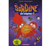 Dargaud Sardine de l'espace tome 4 - le remonte-kiki